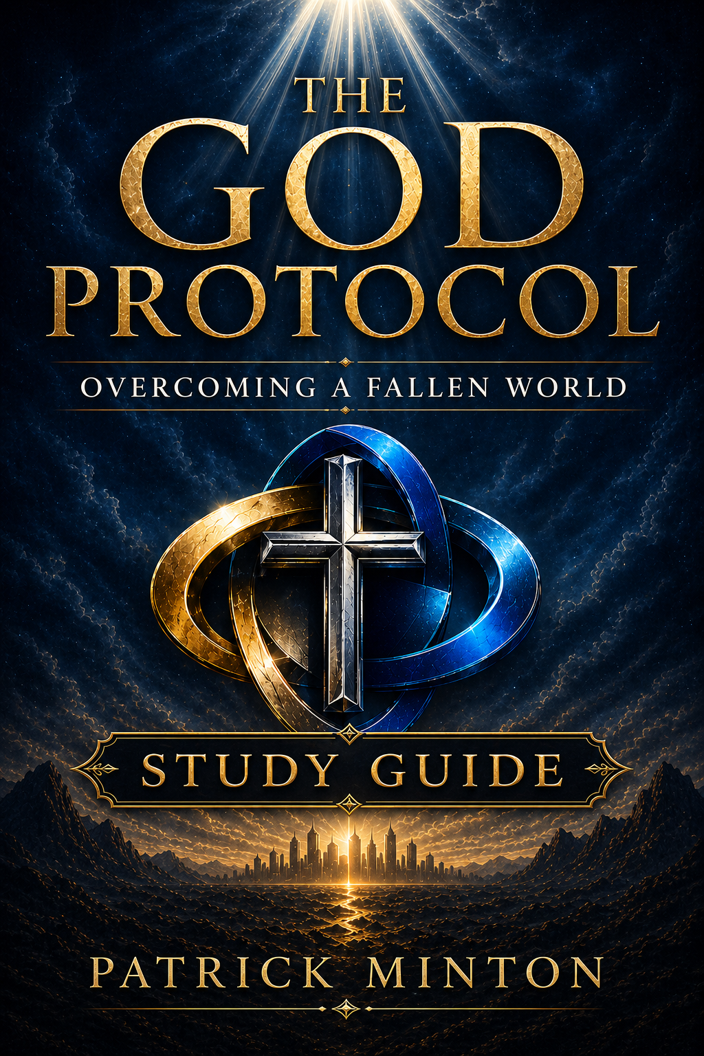 The God Protocol Study Guide
